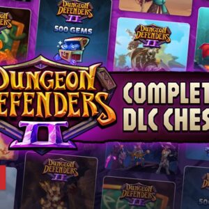 Dungeon Defenders II Complete DLC Chest