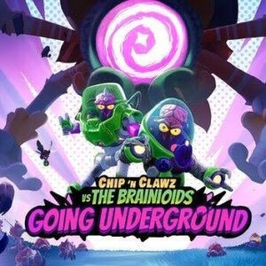 Chip n Clawz vs. The Brainioids: Going Underground