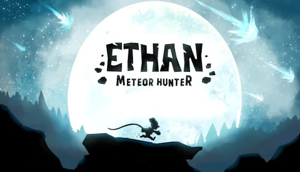 Ethan: Meteor Hunter