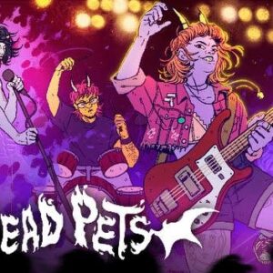 Dead Pets: A Punk Rock Slice of Life Sim