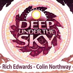 Deep Under The Sky
