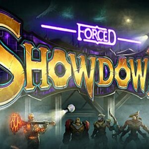 FORCED SHOWDOWN