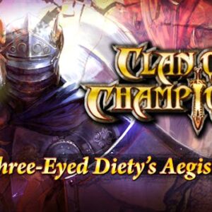 Clan of Champions - Three-Eyed Deity's Aegis 1