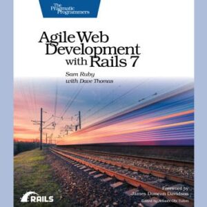 Agile Web Development with Rails 7