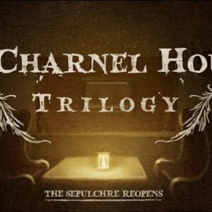 The Charnel House Trilogy