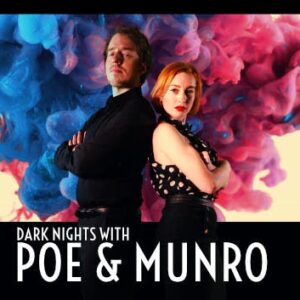 Dark Nights with Poe and Munro