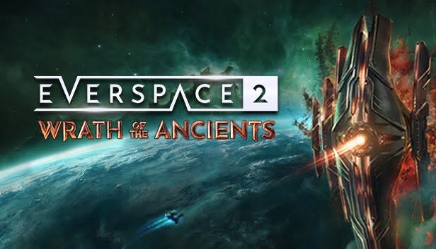 EVERSPACE 2 - Wrath of the Ancients