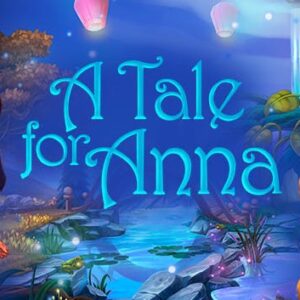 A Tale for Anna