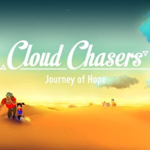 Cloud Chasers - Journey of Hope