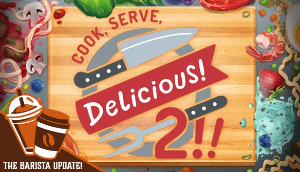 Cook, Serve, Delicious! 2!!