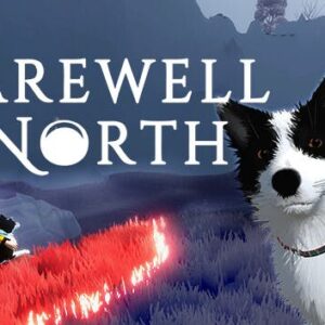 Farewell North
