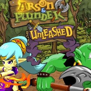 Arson & Plunder: Unleashed