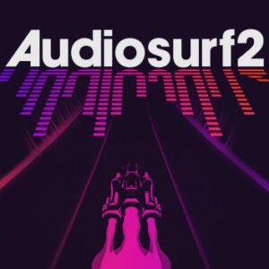 Audiosurf 2
