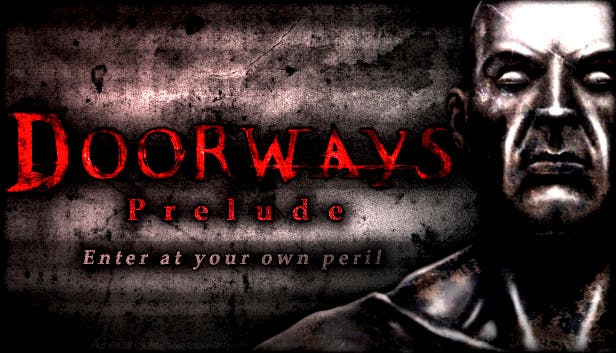 Doorways: Prelude