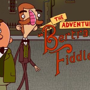 Adventures of Bertram Fiddle 1: A Dreadly Business