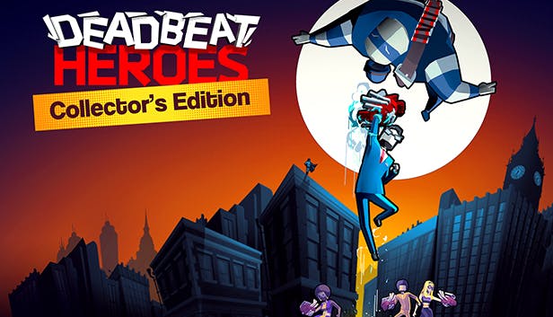 Deadbeat Heroes Collector's Edition