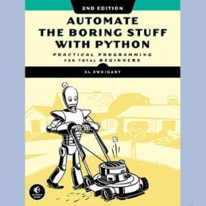 Automate The Boring Stuff With Python 2nd Edition