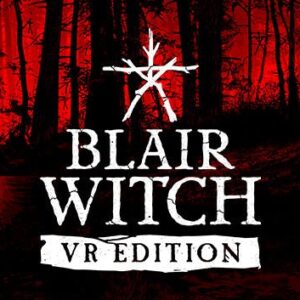 Blair Witch VR