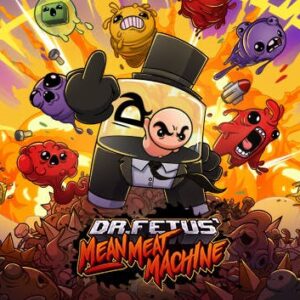 Dr. Fetus' Mean Meat Machine