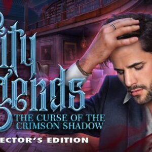 City Legends: The Curse of the Crimson Shadow Collector's Edition