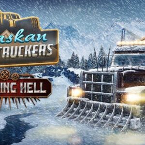 Alaskan Road Truckers: Trucking Hell DLC