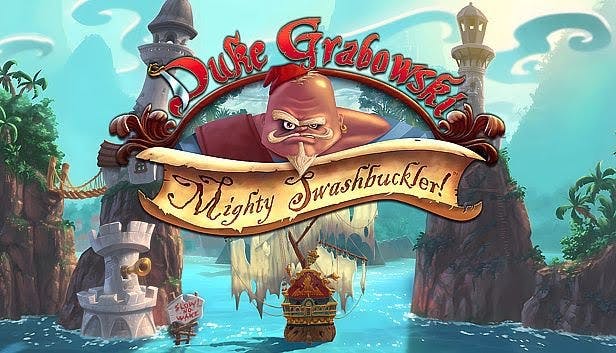 Duke Grabowski, Mighty Swashbuckler