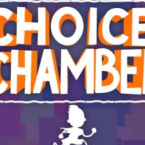 Choice Chamber