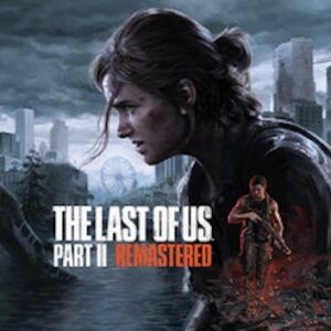 The Last of Us Part II Remastered