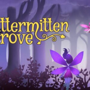 Glittermitten Grove