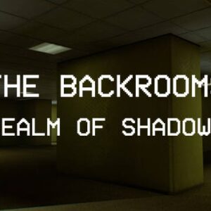 Backrooms: Realm of Shadows