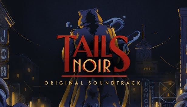 Tails Noir: Original Soundtrack