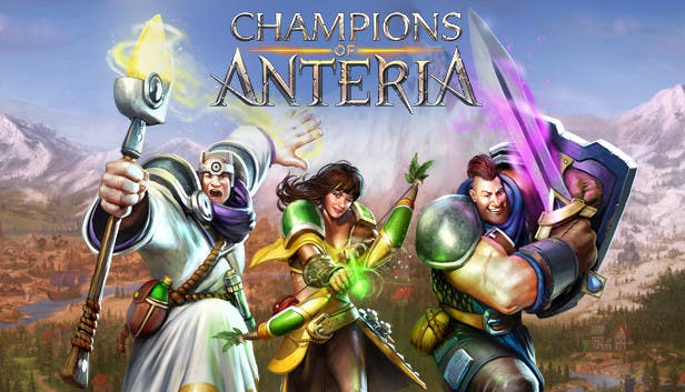 Champions of AnteriaTM