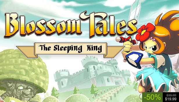 Blossom Tales: The Sleeping King