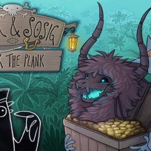 Chook & Sosig: Walk the Plank