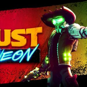 Dust & Neon