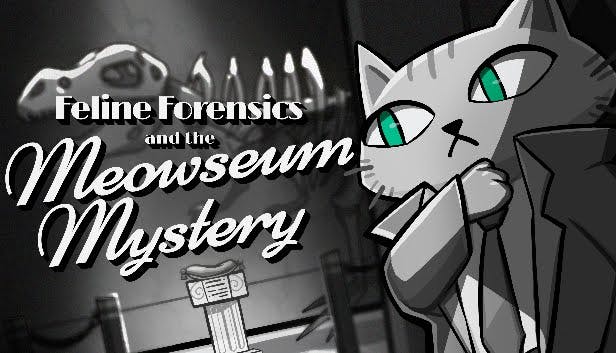 Feline Forensics and the Meowseum Mystery
