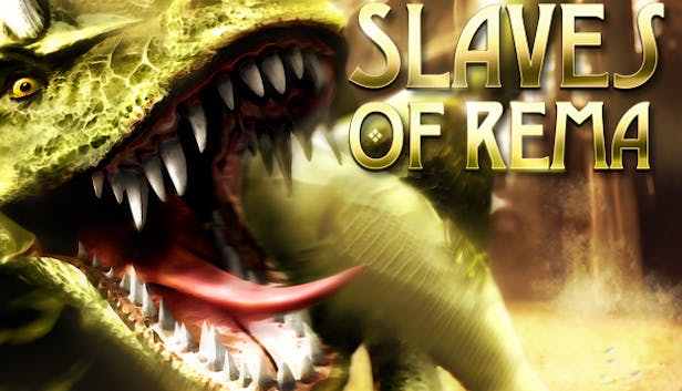 GA3: Slaves of Rema