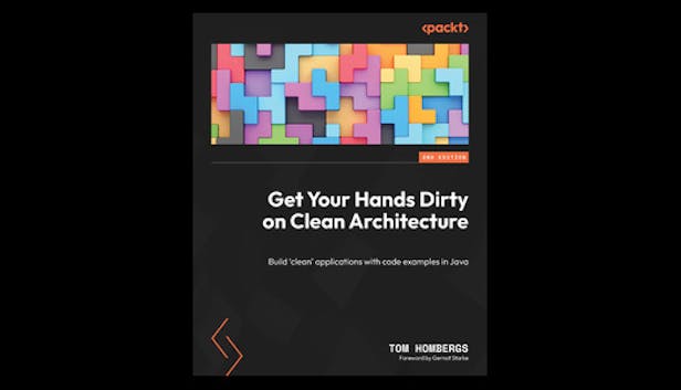 Get Your Hands Dirty on Clean Architecture
