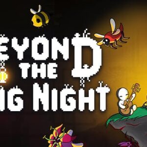 Beyond the Long Night