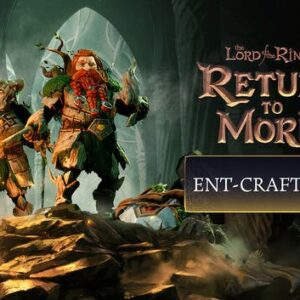The Lord of the Rings: Return to Moria Ent-craft Pack