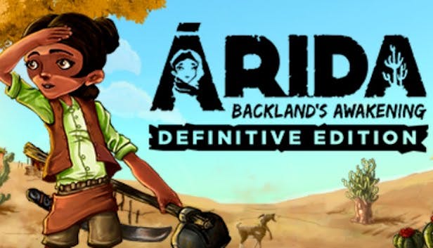 ARIDA: Backland's Awakening
