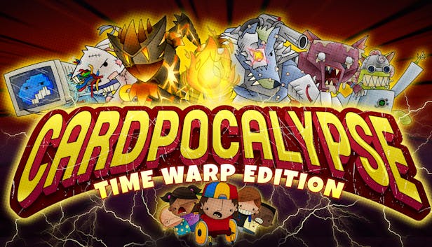 Cardpocalypse: Time Warp Edition