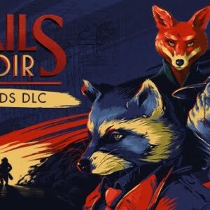Tails Noir: Words DLC