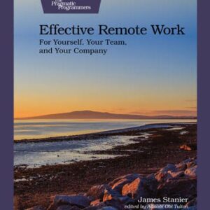 Effective Remote Work