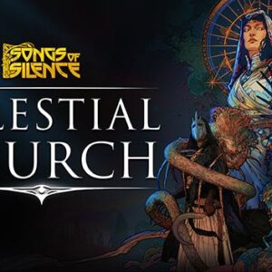 Songs of Silence - Celestial Church Expansion