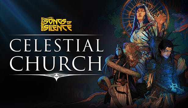 Songs of Silence - Celestial Church Expansion