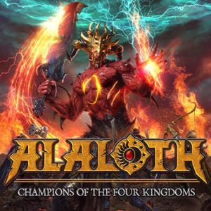Alaloth: Champions of The Four Kingdoms