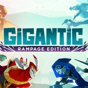 Gigantic: Rampage Edition