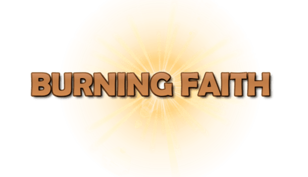 Burning Faith