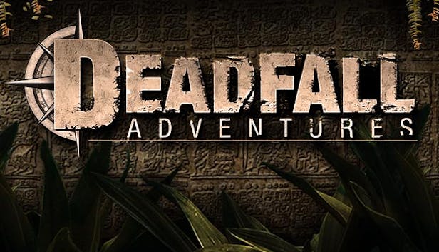 Deadfall Adventures